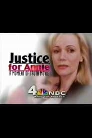 Streaming sources forJustice for Annie A Moment of Truth Movie