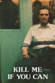 Kill Me If You Can' Poster