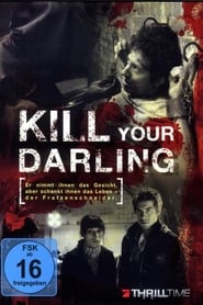 Kill Your Darling' Poster