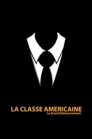 Streaming sources forLa classe amricaine
