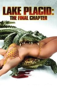 Lake Placid The Final Chapter' Poster