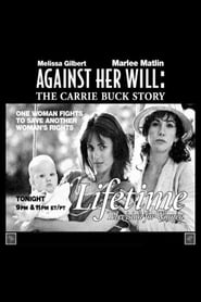 Against Her Will The Carrie Buck Story' Poster