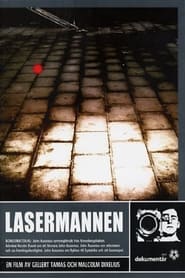 Lasermannen  dokumentren' Poster