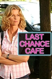 Last Chance Cafe' Poster