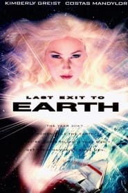 Last Exit to Earth' Poster