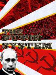 The Putin System' Poster