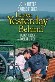 Leave Yesterday Behind' Poster