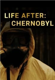Life After Chernobyl' Poster