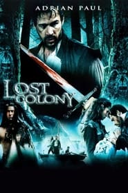 Lost Colony The Legend of Roanoke' Poster