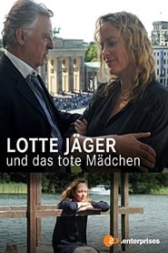 Lotte Jger und das tote Mdchen' Poster