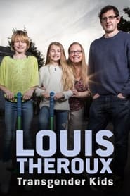 Louis Theroux Transgender Kids