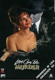Love Can Be Murder' Poster