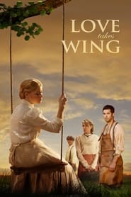 Love Takes Wing' Poster