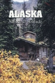 Alaska Silence  Solitude' Poster