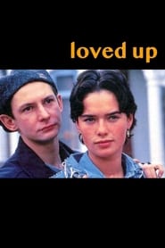 Loved Up' Poster