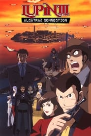 Lupin III Alcatraz Connection' Poster