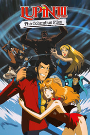 Streaming sources forLupin III The Columbus Files
