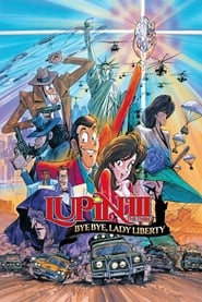 Lupin the Third Bye Bye Lady Liberty' Poster