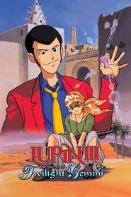 Lupin the Third The Legend of Twilight Gemini' Poster