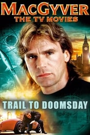 MacGyver Trail to Doomsday' Poster