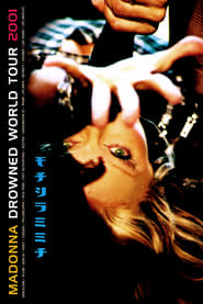 Streaming sources forMadonna Drowned World Tour 2001