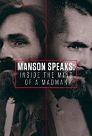 Manson Speaks Inside the Mind of a Madman' Poster