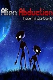 Alien Abduction Incident in Lake County' Poster