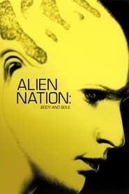 Alien Nation Body and Soul' Poster