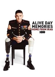 Streaming sources forAlive Day Memories Home from Iraq