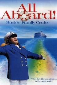 All Aboard Rosies Family Cruise' Poster