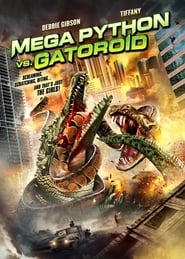 Mega Python vs Gatoroid' Poster