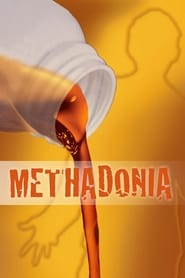 Methadonia' Poster