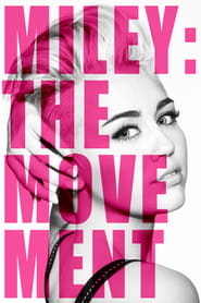 Miley The Movement' Poster