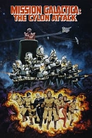 Mission Galactica The Cylon Attack' Poster