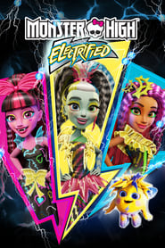 Monster High Electrified' Poster