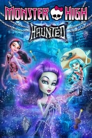 Monster High Haunted' Poster