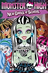 Monster High New Ghoul at School' Poster