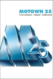 Motown 25 Yesterday Today Forever' Poster