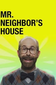 Mr Neighbors House' Poster