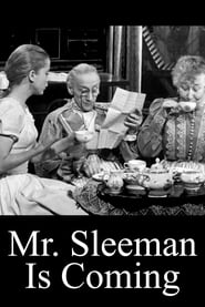 Mr Sleeman Is Coming' Poster