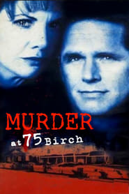 Murder at 75 Birch' Poster