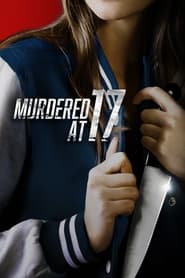 Murdered at 17' Poster