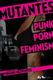 Mutantes Punk Porn Feminism' Poster