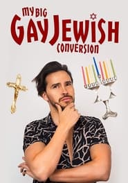 My Big Gay Jewish Conversion' Poster