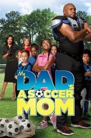 My Dads a Soccer Mom' Poster