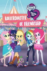 Streaming sources forMy Little Pony Equestria Girls Rollercoaster of Friendship