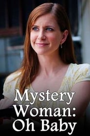 Mystery Woman Oh Baby' Poster