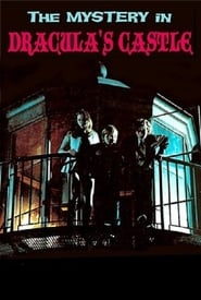 Mystery in Draculas Castle' Poster