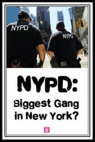 NYPD Biggest Gang in New York' Poster