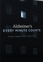 Alzheimers Every Minute Counts' Poster